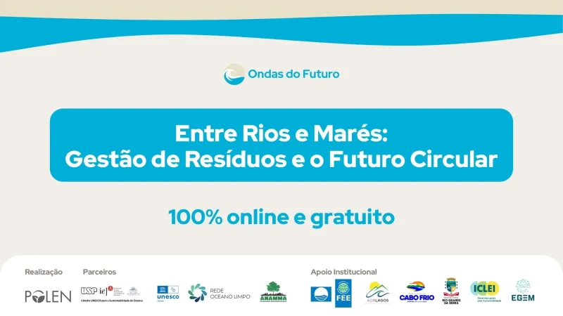 Curso Entre Rios e Marés: Gestão de Resíduos e o Futuro Circular